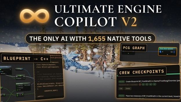 UE5 的 AI 副驾驶发 V2,内置 1655 个原生工具
